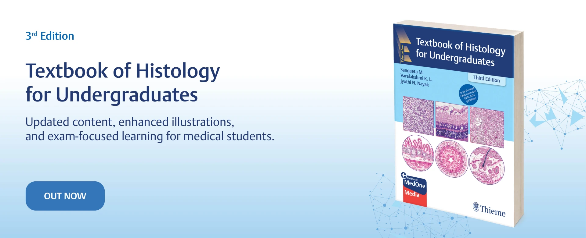 Histology 3rd Edition-  Out Now